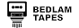 Bedlam Tapes